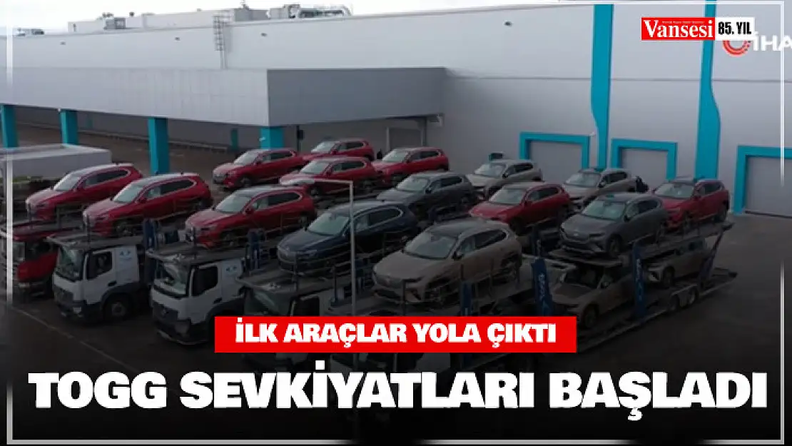 Togg sevkiyatları başladı