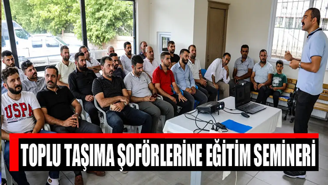 Toplu taşıma şoförlerine eğitim semineri