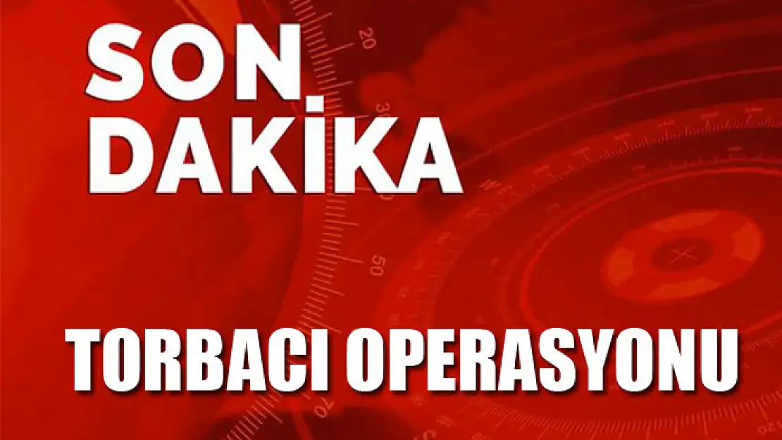 Torbacı operasyonu