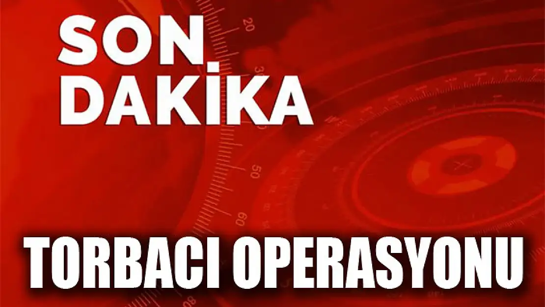 Torbacı operasyonu