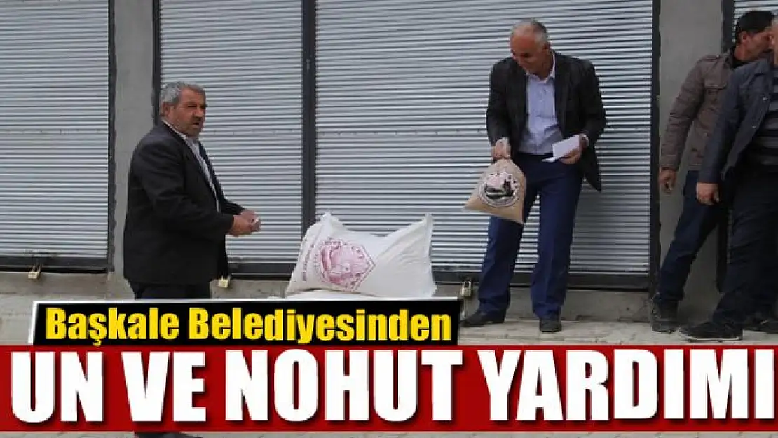 Başkale Belediyesinden un ve nohut yardımı 