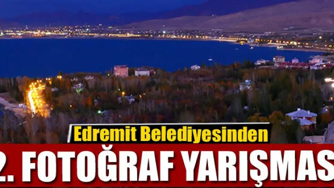 Edremit Belediyesinden 2. Fotoğraf Yarışması 