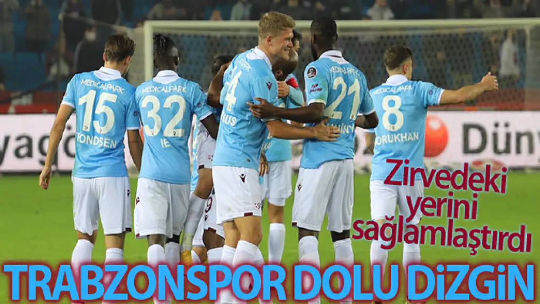 Trabzonspor dolu dizgin