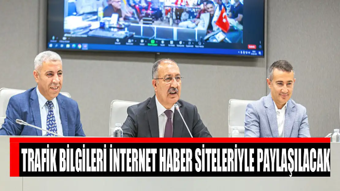 Trafik bilgileri internet haber siteleriyle paylaşılacak