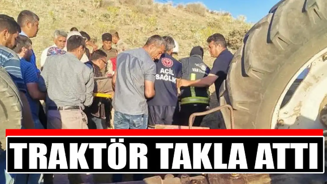 Traktör takla attı