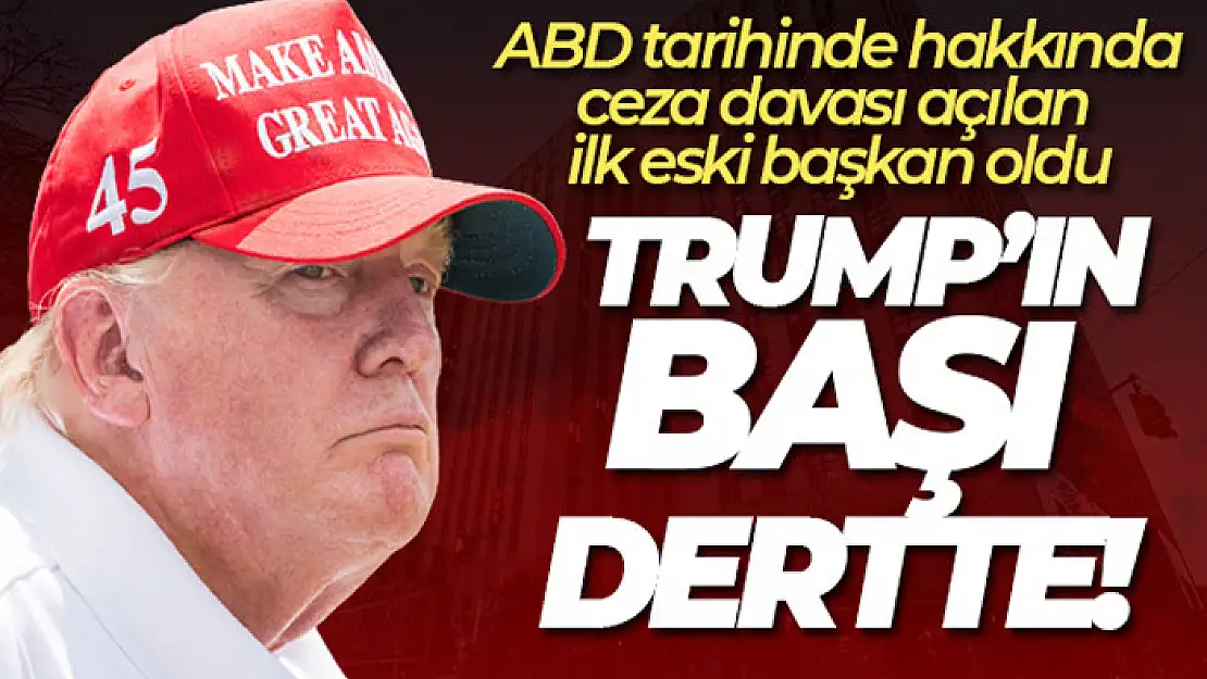 Trump, Manhattan Büyük Jürisi tarafından suçlandı