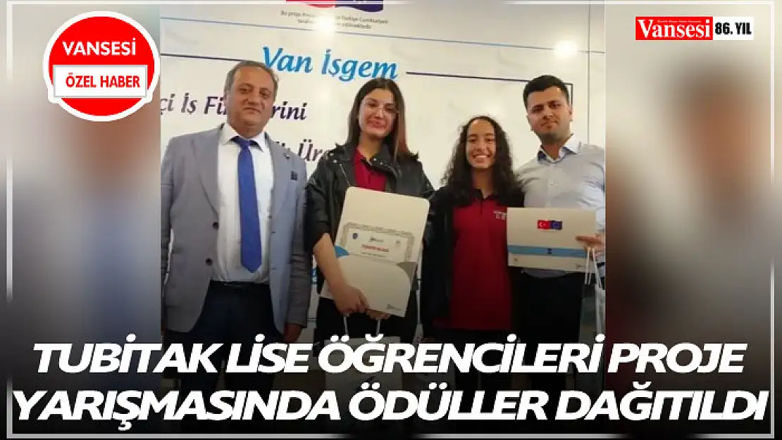 TUBİTAK Lise öğrencileri proje yarışmasında ödüller dağıtıldı