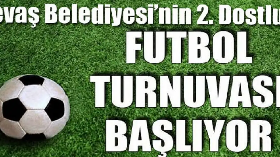 Gevaş Belediyesinden 2. Dostluk Futbol Turnuvası