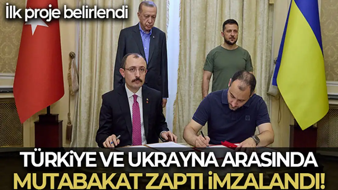 Türkiye ve Ukrayna arasında Altyapı İyileştirmeye İlişkin Mutabakat Zaptı imzalandı