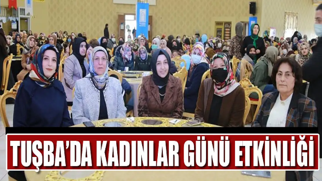 Tuşba'da kadınlar günü etkinliği