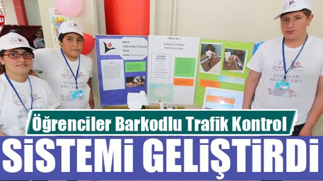 Gürpınarlı öğrenciler 'Barkodlu Trafik Kontrol Sistemi' geliştirdi