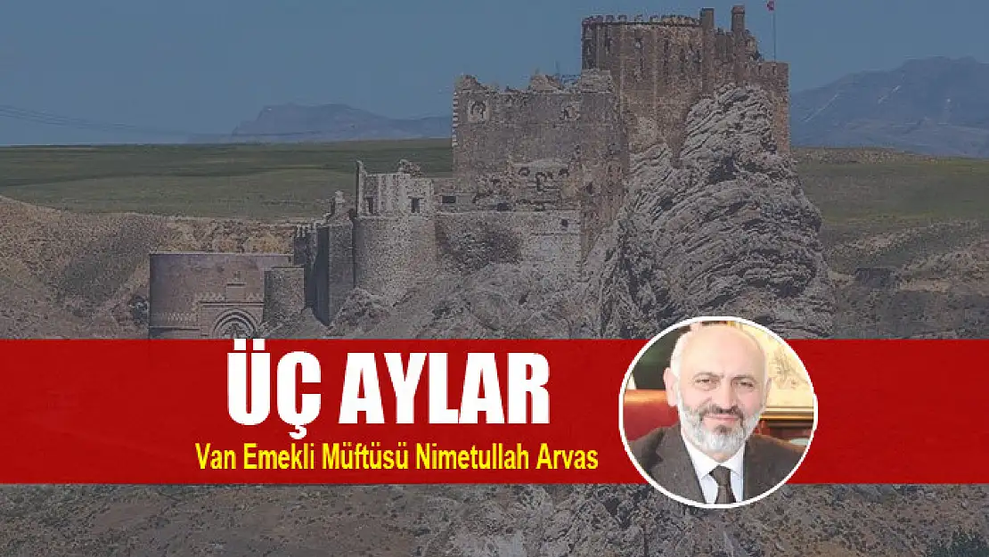 ÜÇ AYLAR