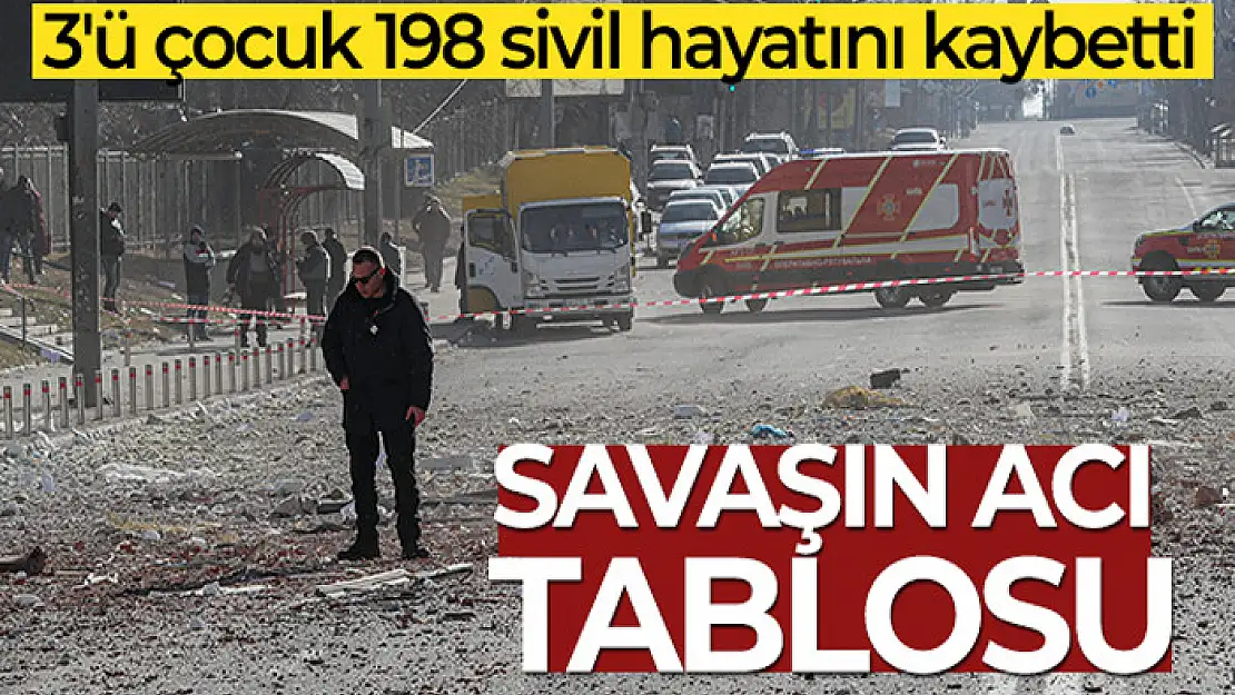 Ukrayna Sağlık Bakanlığı: '3'ü çocuk 198 sivil hayatını kaybetti'