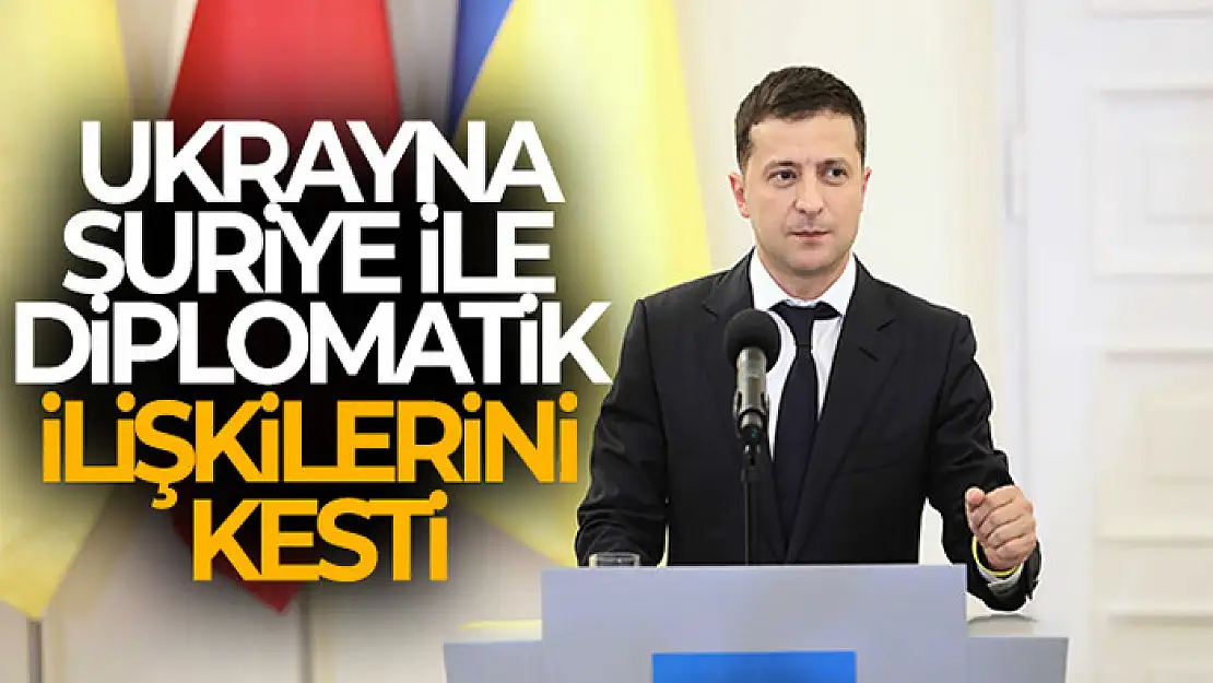 Ukrayna, Suriye ile diplomatik ilişkilerini kesti