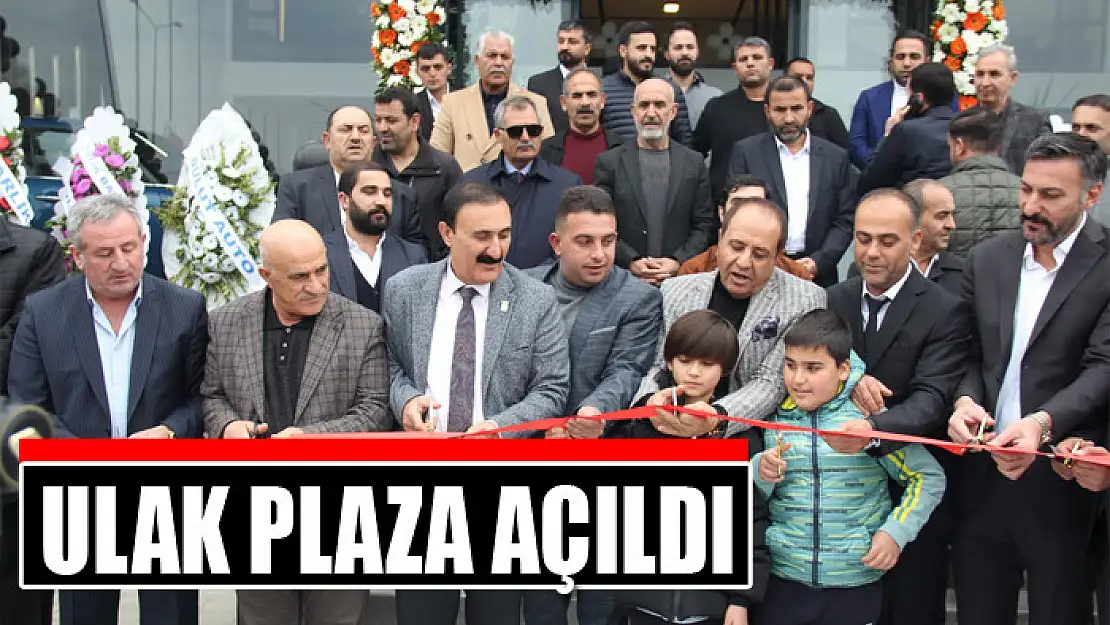 Ulak Plaza açıldı