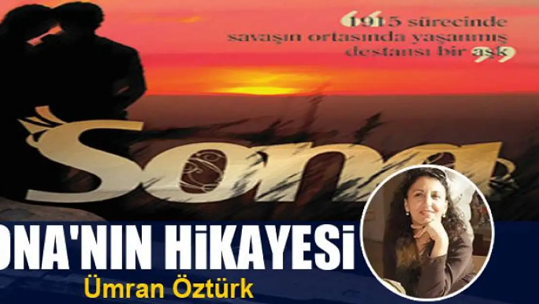 Sona'nın hikayesi