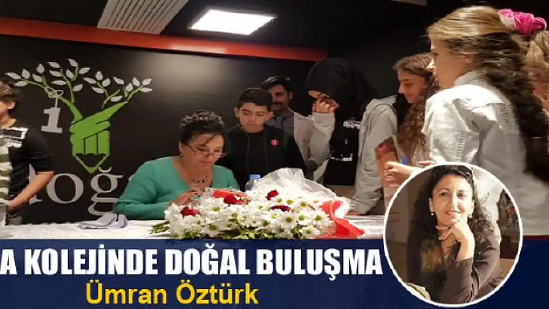 Doğa Kolejinde Doğal Buluşma