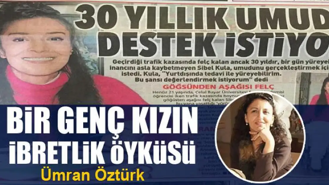 Bir genç kızın ibretlik öyküsü