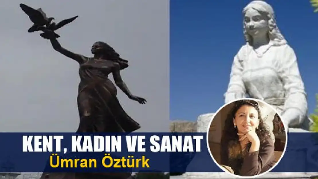 Kent, Kadın ve Sanat