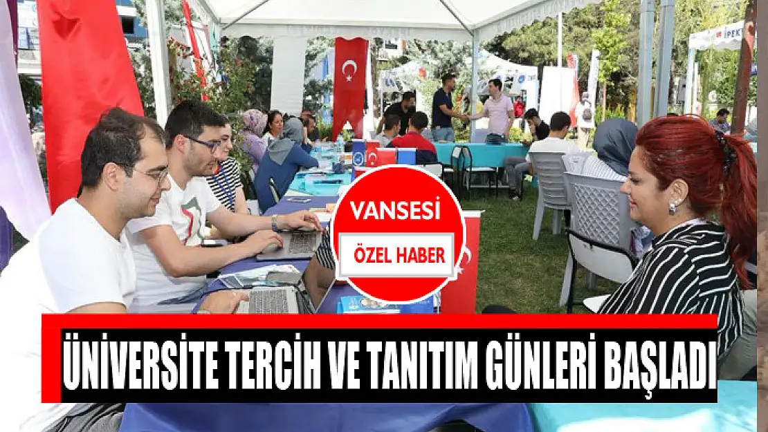 Van'da Üniversite Tercih ve Tanıtım Günleri başladı