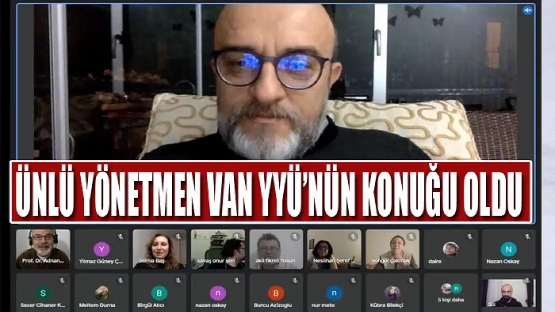 Ünlü yönetmen Van YYÜ'nün konuğu oldu