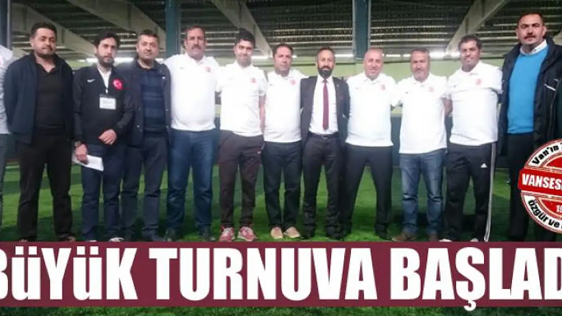 Büyük turnuva başladı 