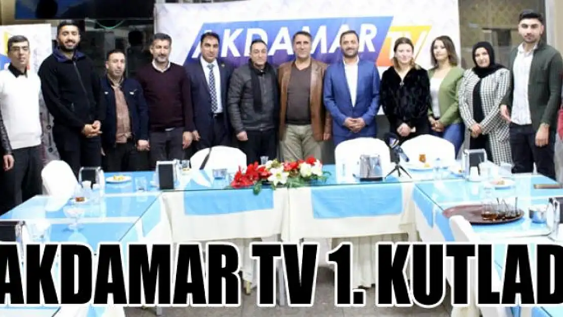 Akdamar TV 1. Kutladı