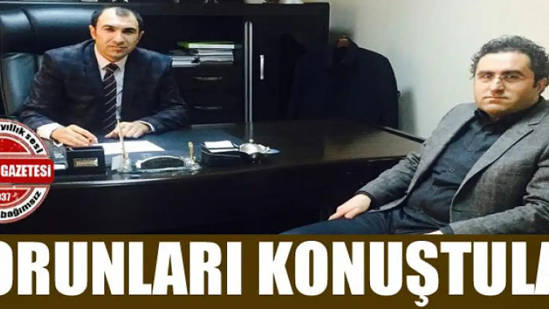 Van'ın sorunlarını konuştular