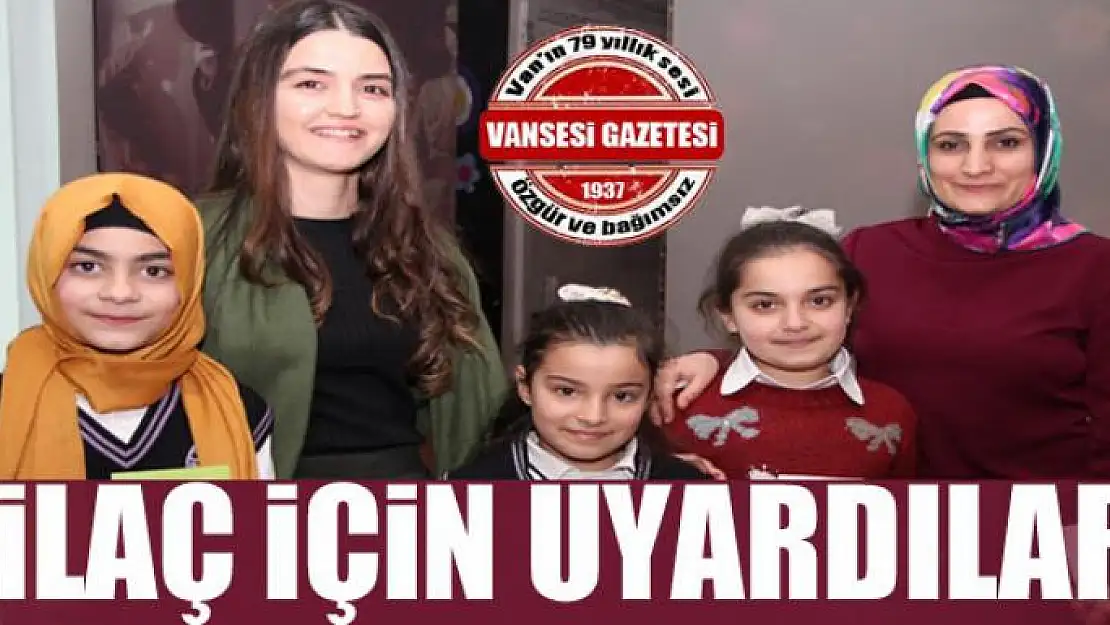 İlaç için uyardılar