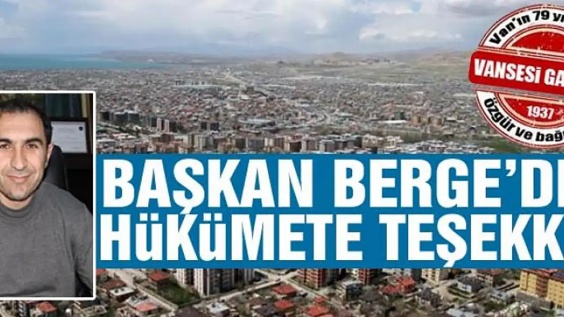 Başkan Berge'den hükümete teşekkür