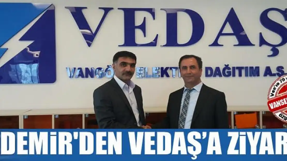 Muhtar Erdemir'den VEDAŞ'a ziyaret