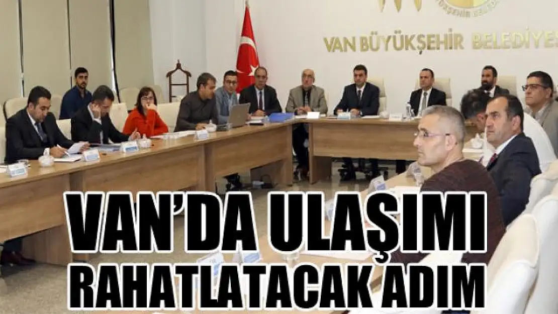 Van'da ulaşımı rahatlatacak adım