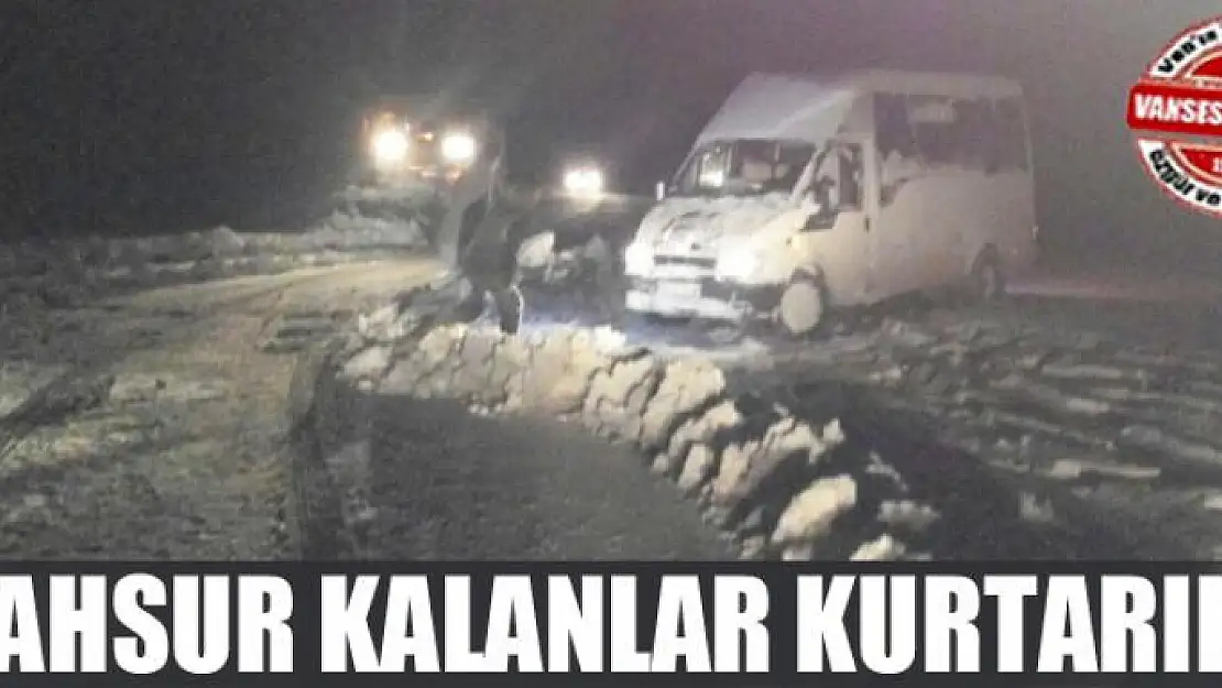 Karda mahsur kalanları belediye ekibi kurtardı