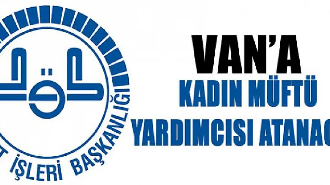 61 ile kadın müftü yardımcısı