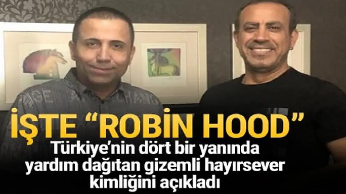 Robin Hood, kimliğini açıkladı!