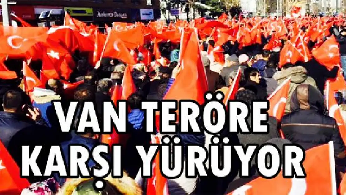 Van terörü karşı yürüyor