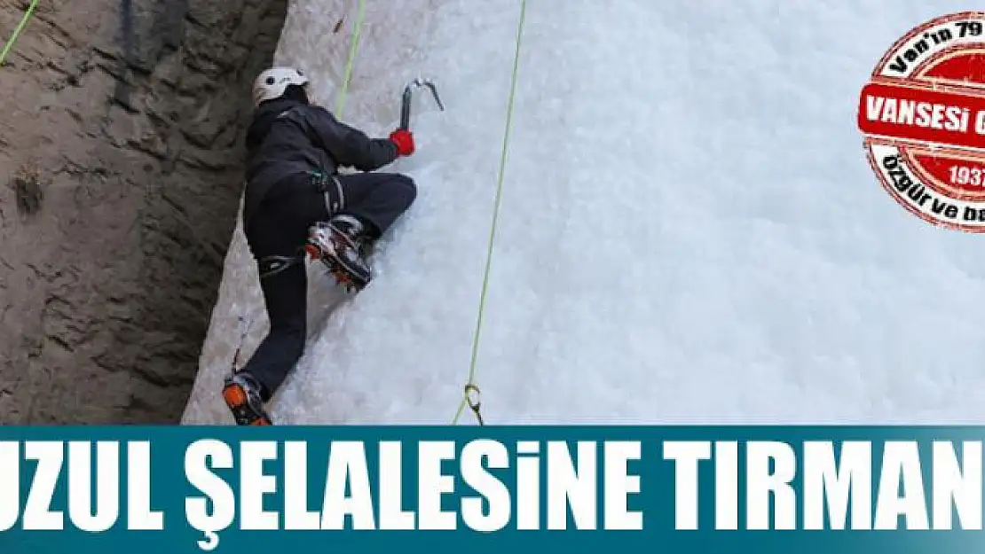 Dağcılar Van'da buzul şelalesine tırmandı