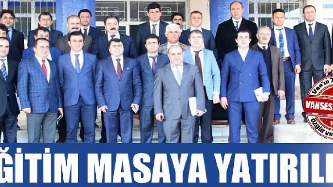 Gevaş'ta eğitim masaya yatırıldı