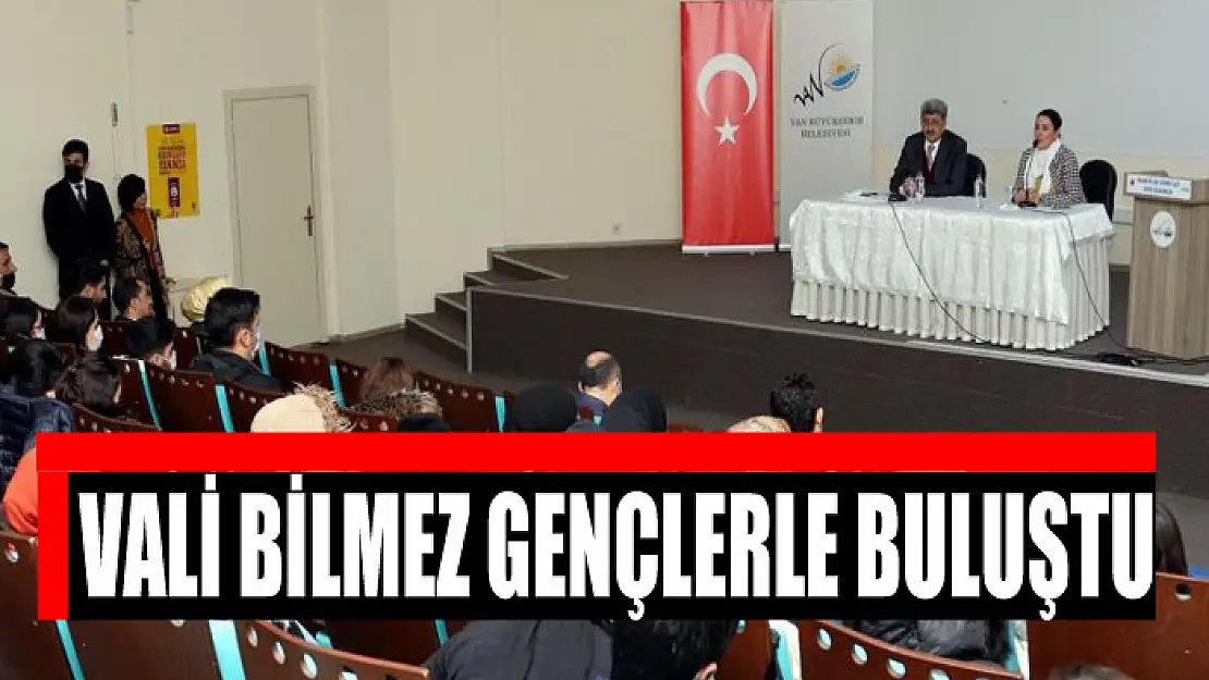 Vali Bilmez gençlerle kişisel gelişim seminerinde bir araya geldi