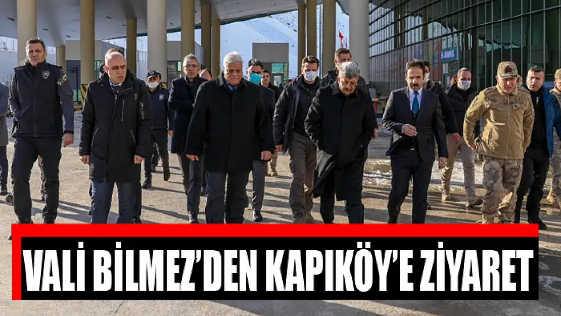 Vali Bilmez'den Kapıköy'e ziyaret