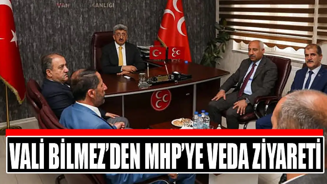 Vali Bilmez'den MHP'ye veda ziyareti