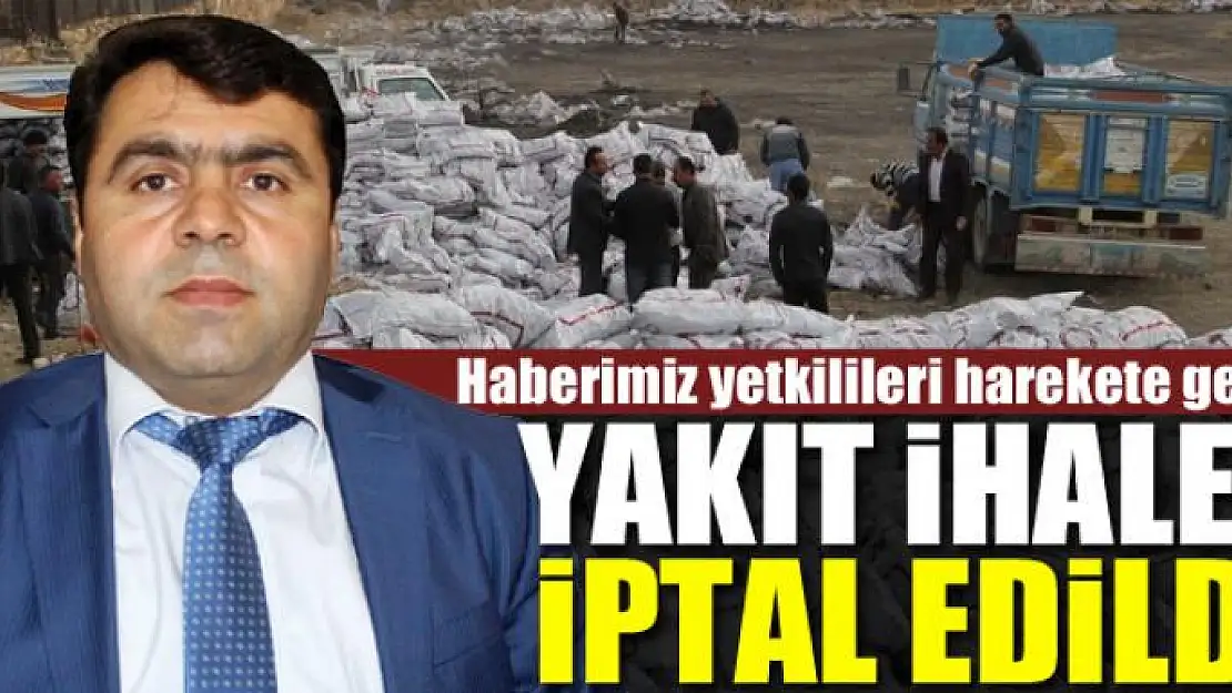 YAKIT İHALESİ İPTAL!