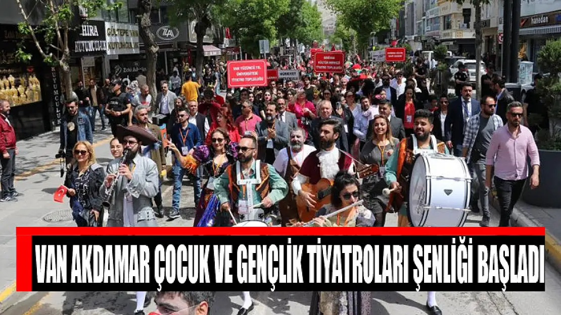 Van Akdamar Çocuk ve Gençlik Tiyatroları Şenliği başladı