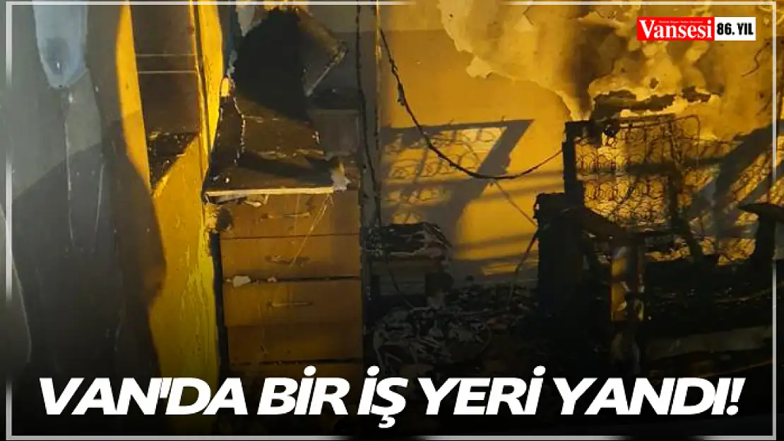 Van'da Bir İş Yeri Yandı!