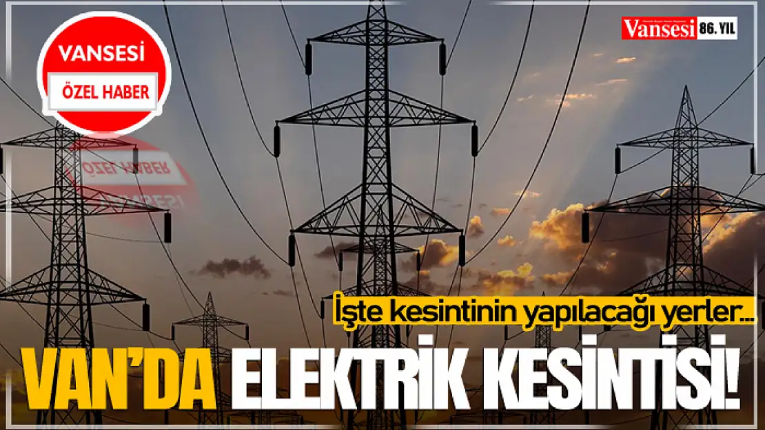 Van'da Elektrik Kesintisi