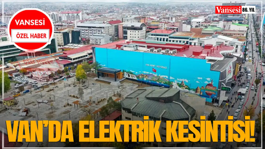 Van'da Elektrik Kesintisi!