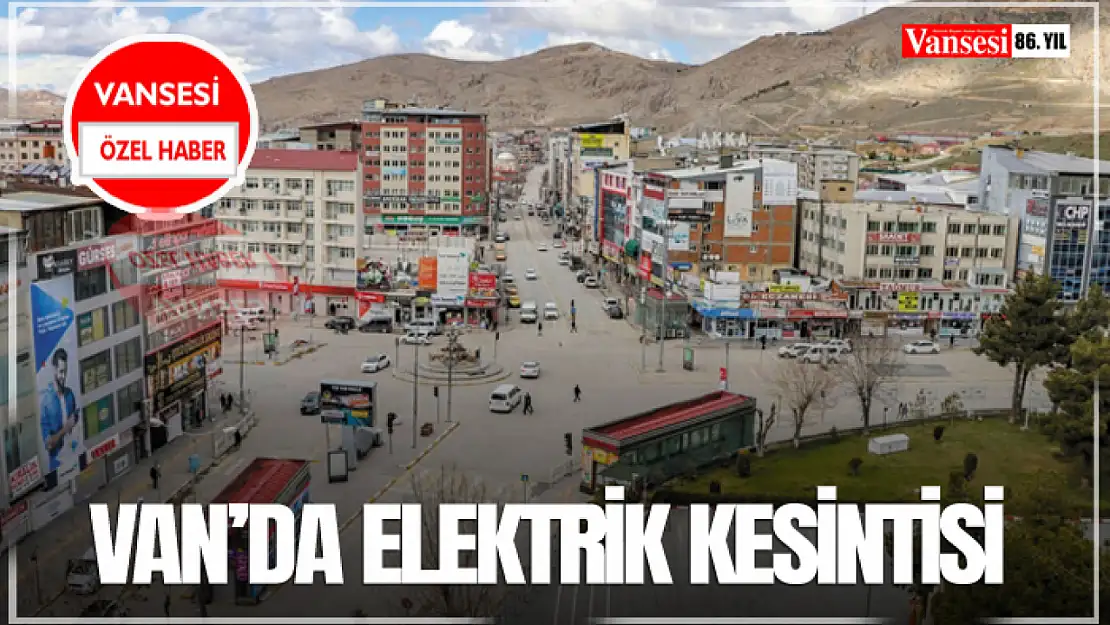 Van'da Elektrik Kesintisi