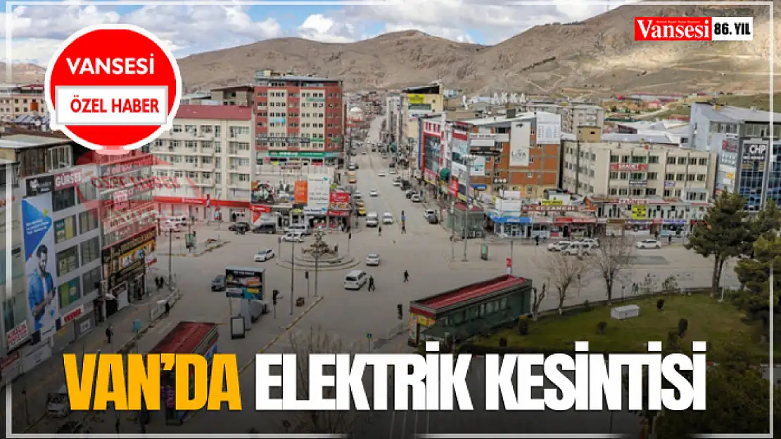 Van'da Elektrik Kesintisi