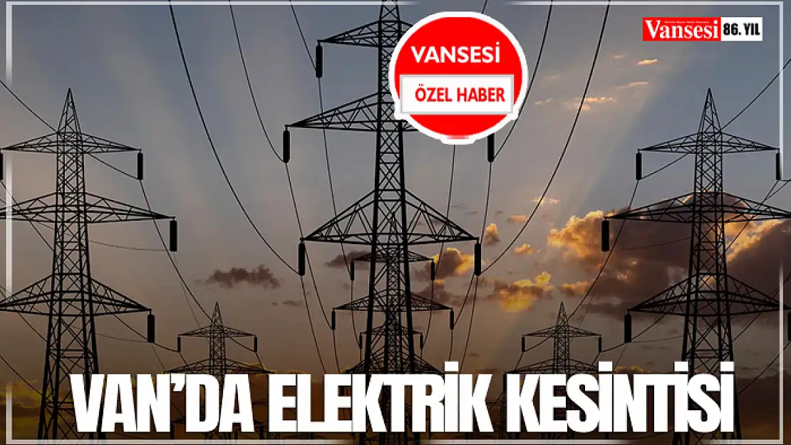 Van'da Elektrik Kesintisic