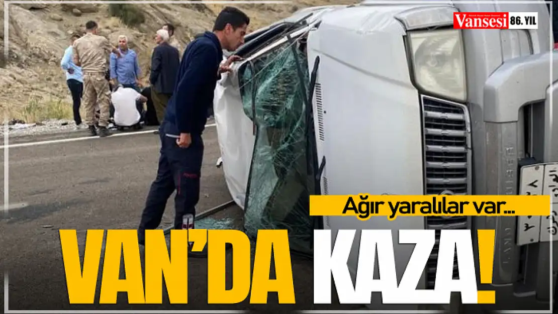 Van'da Kaza! Ağır yaralılar var...